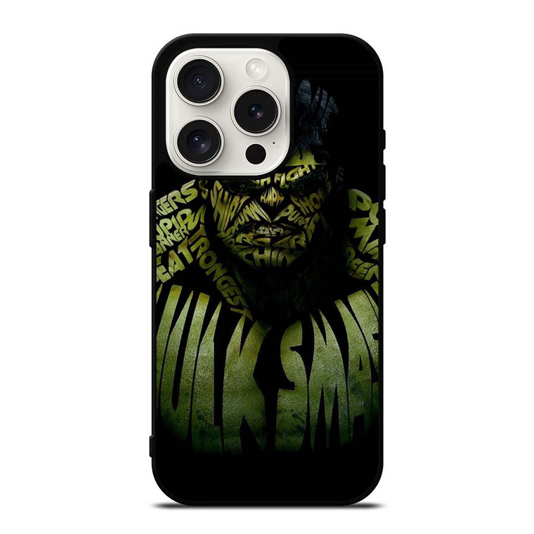 INCREDIBLE HULK QUOTE iPhone 15 Pro Case Cover INCREDIBLE HULK QUOTE iPhone 15 Pro Case Cover