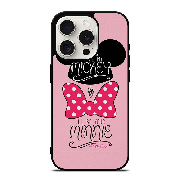 MICKEY MINNIE MOUSE DISNEY QUOTE iPhone 15 Pro Case Cover
