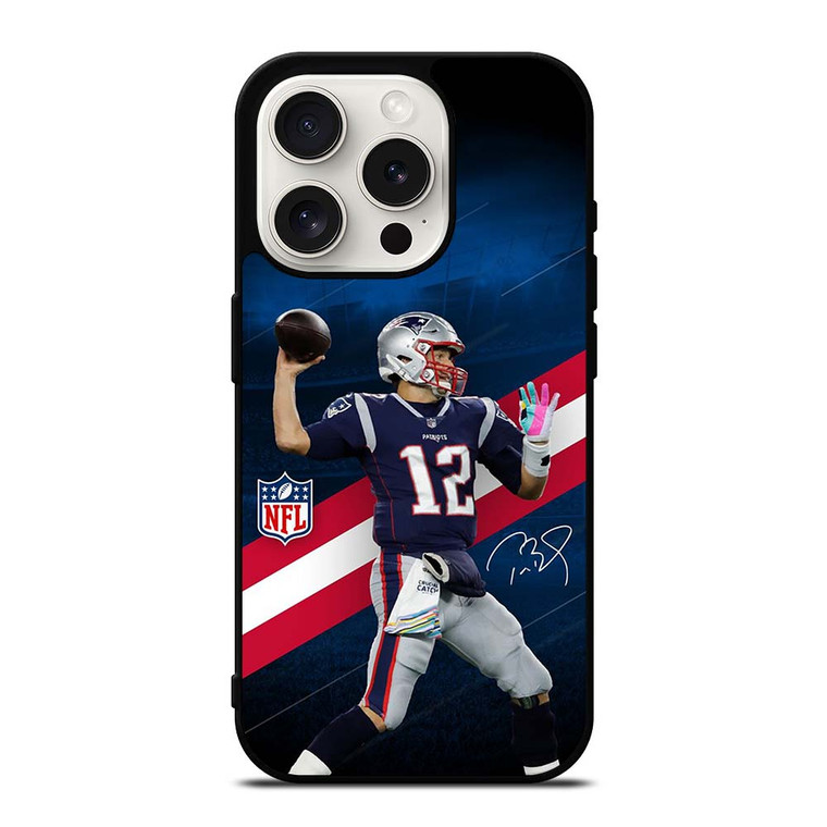 TOM BRADY NEW ENGLAND PATRIOT NFL iPhone 15 Pro Case Cover