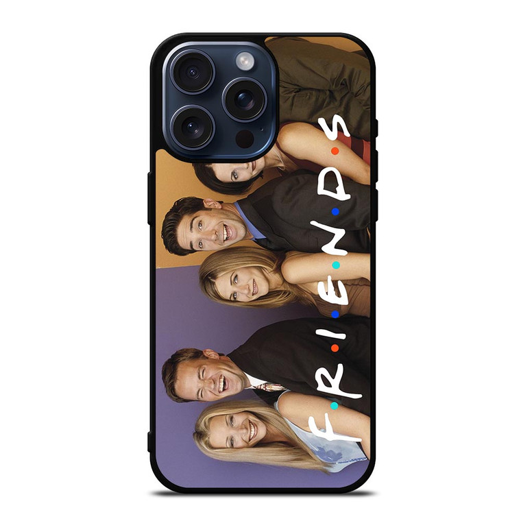FRIENDS ALL iPhone 15 Pro Max Case Cover