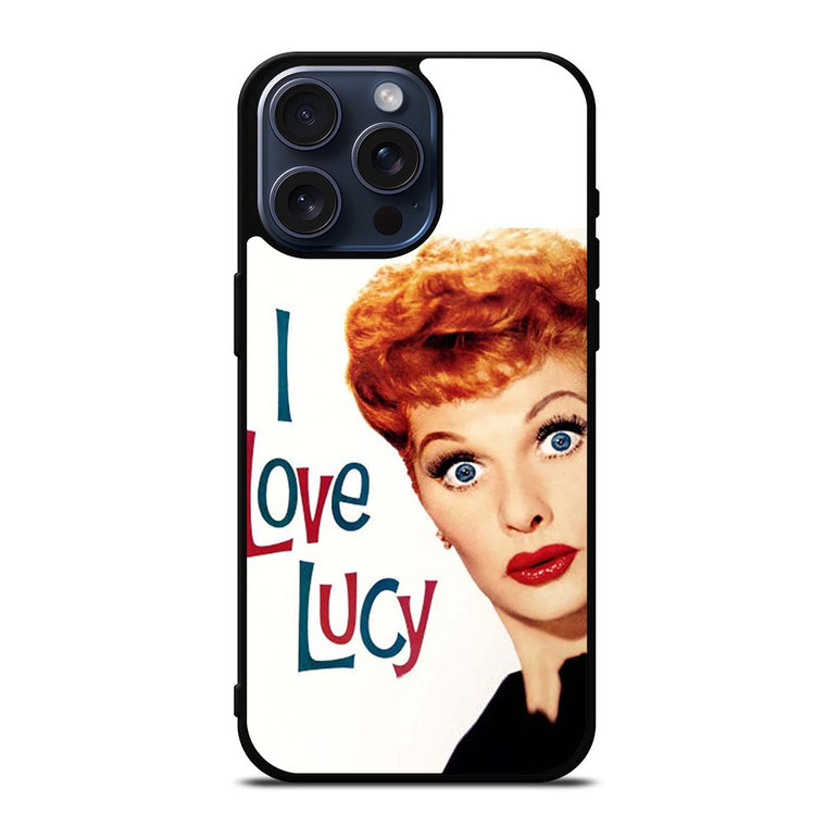 I LOVE LUCY SHOCK FACE iPhone 15 Pro Max Case Cover I LOVE LUCY SHOCK FACE iPhone 15 Pro Max Case Cover