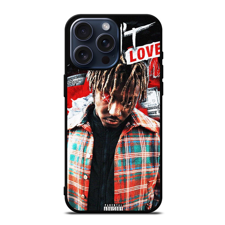JUICE WRLD RAPPER DON'T LOVE iPhone 15 Pro Max Case Cover