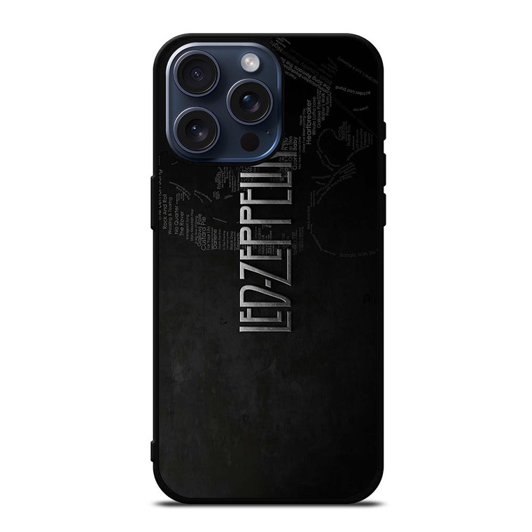 LED ZEPPELIN LYRIC iPhone 15 Pro Max Case Cover LED ZEPPELIN LYRIC iPhone 15 Pro Max Case Cover