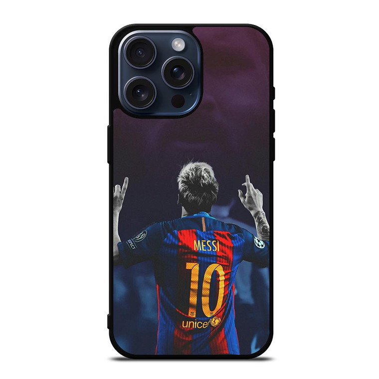 LIONEL MESSI 10 BARCELONA iPhone 15 Pro Max Case Cover