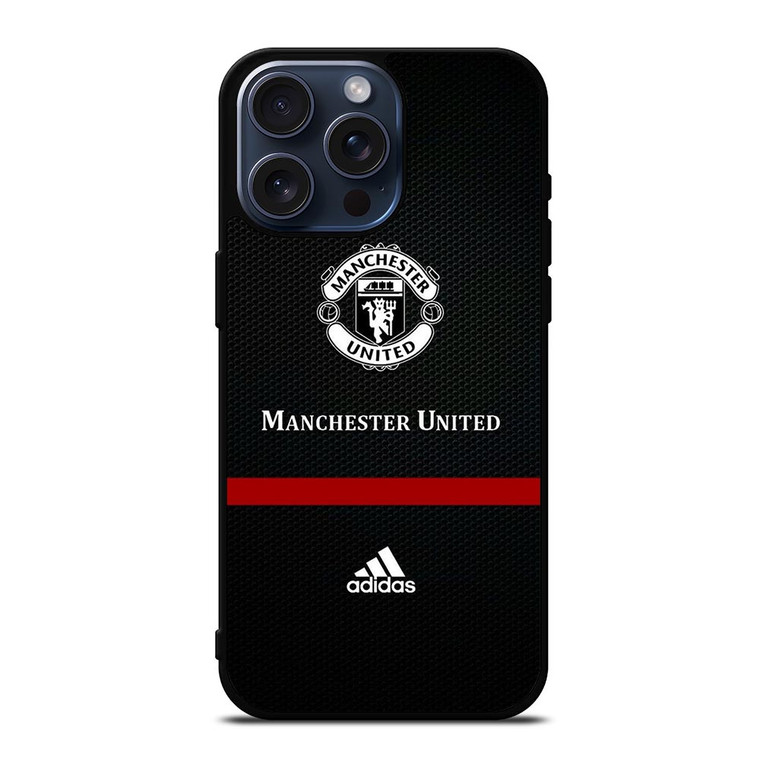 MANCHESTER UNITED FC LOGO FOOTBALL ADIDAS BLACK iPhone 15 Pro Max Case Cover
