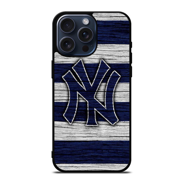 NEW YORK YANKEES BASEBALL TEAM WOODEN LOGO iPhone 15 Pro Max Case Cover