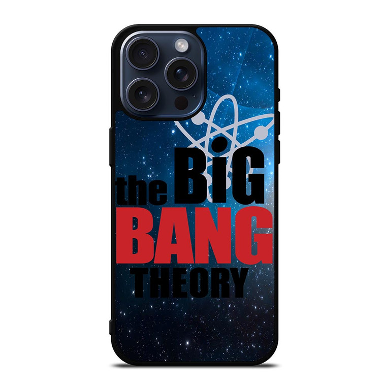 THE BIG BANG THEORY 3 iPhone 15 Pro Max Case Cover