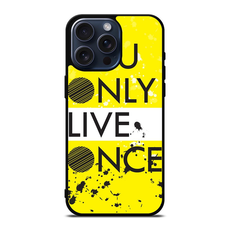 YOLO iPhone 15 Pro Max Case Cover