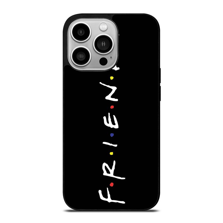 FRIENDS iPhone 14 Pro Case Cover