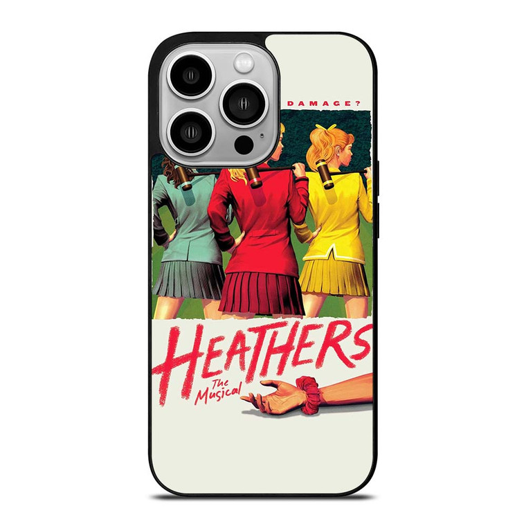 HEATHERS BROADWAY MUSICAL iPhone 14 Pro Case Cover