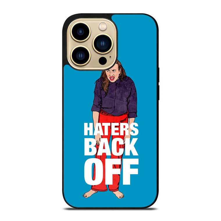 MIRANDA SINGS HATERS BACK OFF iPhone 14 Pro Max Case Cover