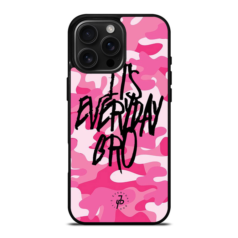 CAMO PINK JAKE PAUL EVERYDAY BRO iPhone 16 Pro Max Case Cover CAMO PINK JAKE PAUL EVERYDAY BRO iPhone 16 Pro Max Case Cover