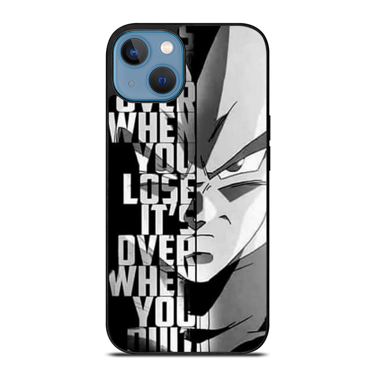 DRAGON BALL VEGETA QUOTE iPhone 13 Case Cover