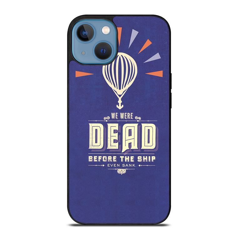 MODEST MOUSE WE WERE DEAD iPhone 13 Case Cover