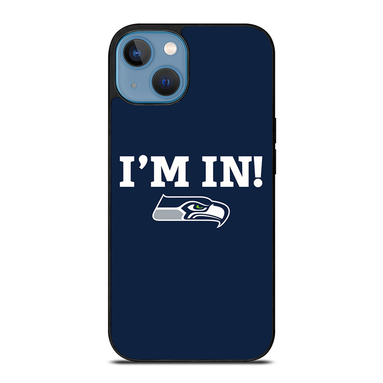 SEATTLE SEAHAWKS I'M IN iPhone 13 Case Cover
