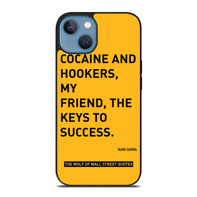 THE WOLF OF WALL STREET QUOTES iPhone 13 Case Cover