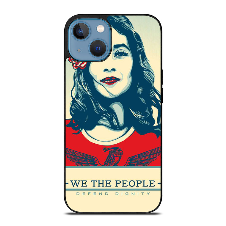 WE THE PEOPLE DEFEND THE DIGNITY iPhone 13 Case Cover