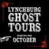 Lynchburg Ghost Tours Manifesting this October