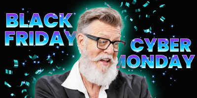 Black Friday & Cyber Monday Grab & Go Offers