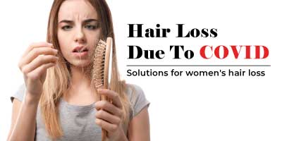 Solutions for women's hair loss due to COVID