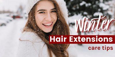 Winter hair care tips for your hair extensions