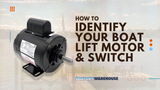How to Identify Your Boat Lift Motor & Switch 