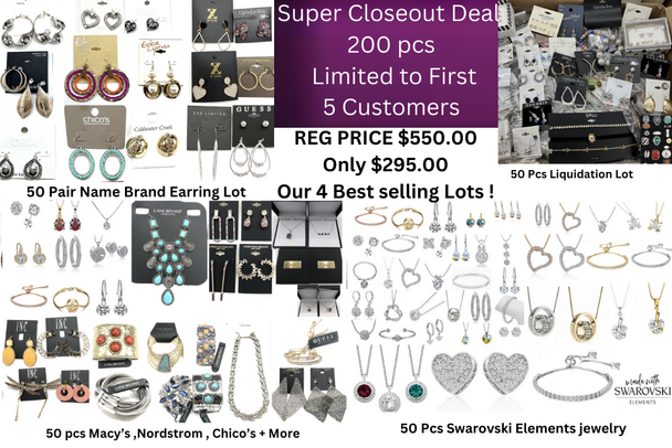 Super Closeout Deal- 200  pcs Between Our 4 Best Selling Lots - Limited to First 5 Customers  