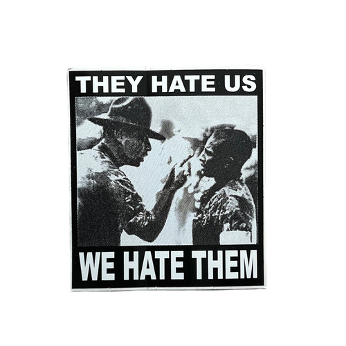 Supreme They Hate Us We Hate Them Sticker White FW06