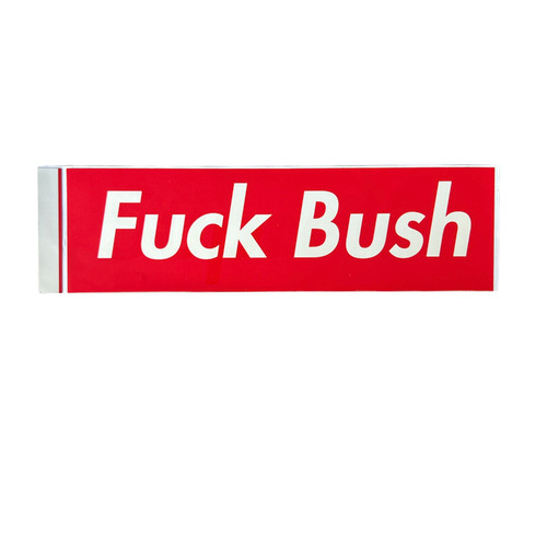 Supreme Fuck Bush Box Logo Sticker 2005