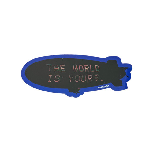 Supreme Scarface Blimp The World Is Yours Sticker FW17