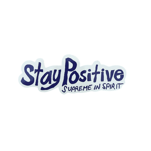 Supreme Stay Positive In Spirit Sticker White FW20