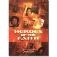 Heroes of the Faith