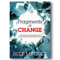Fragments of Change