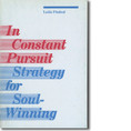 In Constant Pursuit: Strategy for Soul-Winning