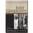 Just Generosity: A New Vision For Overcoming Poverty In America