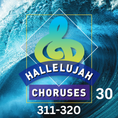Hallelujah Choruses #30 (311-320)