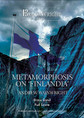 Metamorphosis on Finlandia