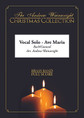 Ave Maria - vocal solo