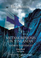 Metamorphosis on Finlandia