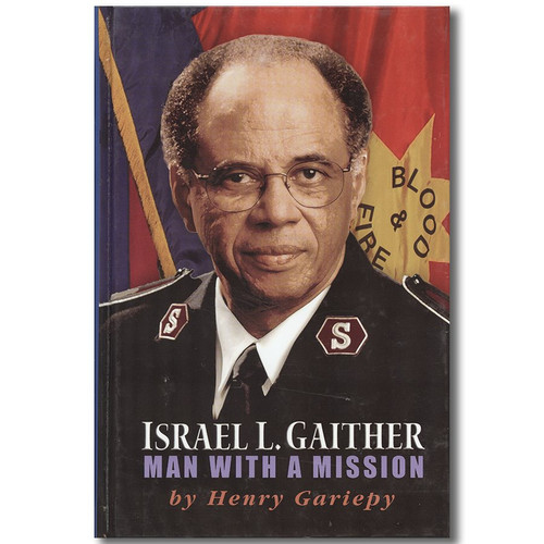 Israel L. Gaither: Man With a Mission