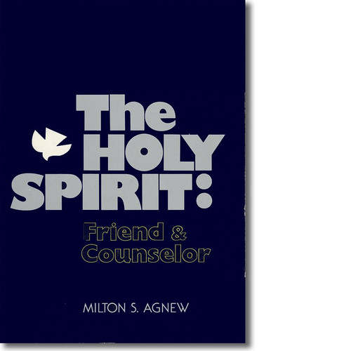 Holy Spirit: Friend & Counselor