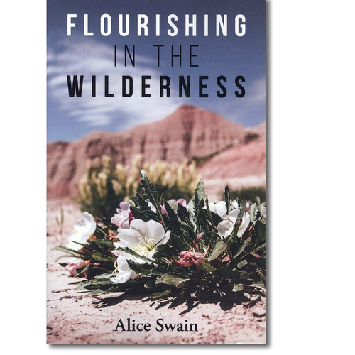 Flourishing In The Wilderness