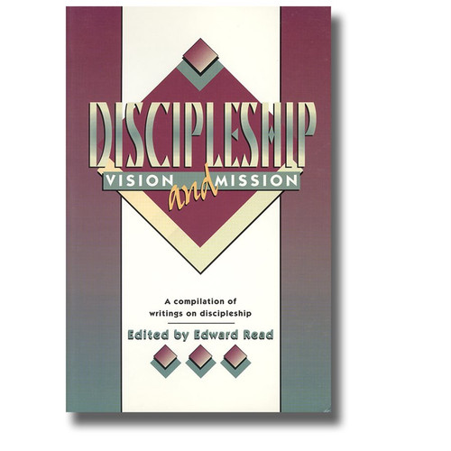 Discipleship Vision and Mission