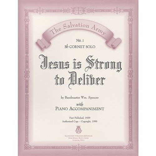 Classic Series #1 - Jesus is Strong to Deliver - Solo For Bb Cornet