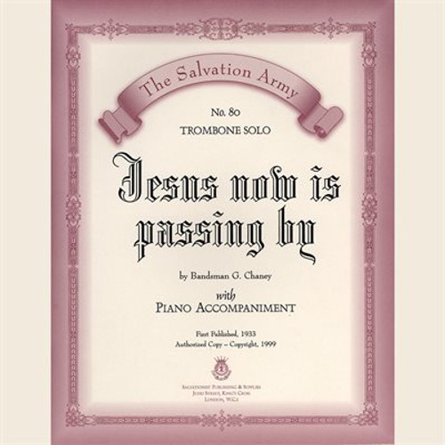 Classic Series #80 - Jesus Now Is Passing By  - Solo For Trombone