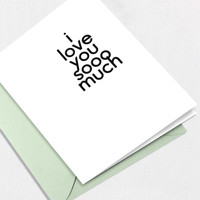 Love You Sooo Much Greeting Card All Cards Leslie Store