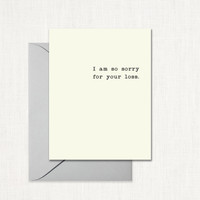 Sorry for Your Loss Greeting Card CARDS Leslie Store
