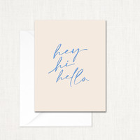 Hey, Hi, Hello Greeting Card All Cards Leslie Store
