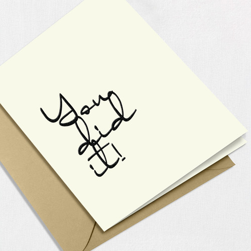 You Did It Greeting Card All Cards Leslie Store