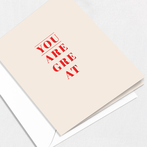 You Are Great Greeting Card All Cards Leslie Store
